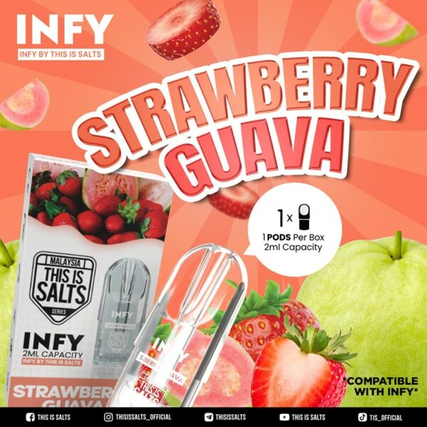 INFY Pod Cartridge This is Salt Strawberry Guava
